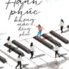 [Tải sách] Hạnh Phúc Không Mặc Đồng Phục PDF.