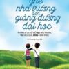 [Tải sách] Từ Ghế Nhà Trường Đến Giảng Đường Đại Học ( 2018) PDF.