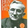 [Tải sách] Phát Huy Giá Trị – Con Đường Nhanh Nhất Đi Đến Thành Công ( 2018) PDF.