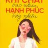 [Tải sách] Khí Chất Bao Nhiêu Hạnh Phúc Bấy Nhiêu PDF.