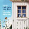 [Tải sách] Chuyện Chú Chim, Con Ếch Và Khu Vườn Màu Xanh PDF.