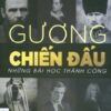 [Tải sách] Gương Chiến Đấu – Những Bài Học Thành Công PDF.
