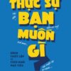 [Tải sách] Thực Sự Bạn Muốn Gì? PDF.