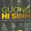 [Tải sách] Gương Hi Sinh – Những Bài Học Thành Công PDF.