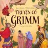 [Tải sách] Truyện Cổ Grimm ( 2018) PDF.