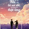[Tải sách] Khi Nhìn Thấy Lời Nói Dối, Tôi Đã Yêu Em Thật Lòng PDF.