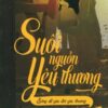[Tải sách] Combo 4: Suối Nguồn Yêu Thương (Bộ 2 Cuốn) PDF.