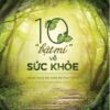 [Tải sách] 10 “Bật Mí” Về Sức Khỏe PDF.