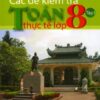 [Tải sách] Các Đề Kiểm Tra Toán Thực Tế Lớp 8 – Tập 1 PDF.