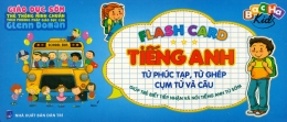 [Tải sách] Flash Card Tiếng Anh – Từ Phức Tạp, Từ Ghép, Cụm Từ Và Câu PDF.