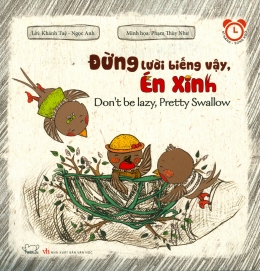 [Tải sách] Đừng Lười Biếng Vậy, Én Xinh (Song Ngữ) PDF.