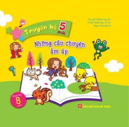 [Tải sách] Truyện Kể 5 Phút – Những Câu Chuyện Ấm Áp PDF.