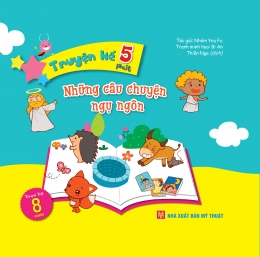 [Tải sách] Truyện Kể 5 Phút – Những Câu Chuyện Ngụ Ngôn PDF.