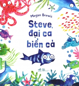 [Tải sách] Steve, Đại Ca Biển Cả PDF.