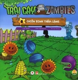 [Tải sách] Trái Cây Đại Chiến Zombies – Tập 6: Chiến Binh Thầm Lặng PDF.