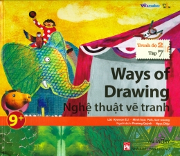 [Tải sách] Ways Of Drawing – Nghệ Thuật Vẽ Tranh (Trình Độ 2 – Tập 7) – Kèm 1 CD PDF.