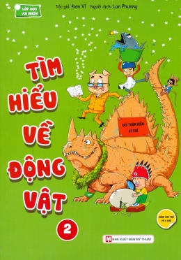 [Tải sách] Lớp Học Vui Nhộn – Tìm Hiểu Về Động Vật (Tập 2) PDF.