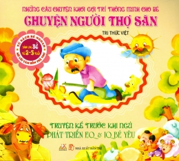 [Tải sách] Truyện Kể Trước Khi Ngủ – Chuyện Người Thợ Săn PDF.