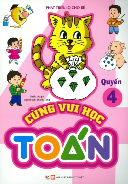 [Tải sách] Cùng Vui Học Toán – Quyển 4 PDF.