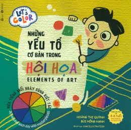 [Tải sách] Let’s Color – Những Yếu Tố Cơ Bản Trong Hội Họa PDF.