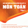 [Tải sách] Các Chủ Điểm Và Đề Ôn Luyện Vào Lớp 10 Môn Toán – Tập 1 PDF.