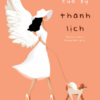 [Tải sách] Quy Tắc Của Sự Thanh Lịch ( 2019) PDF.