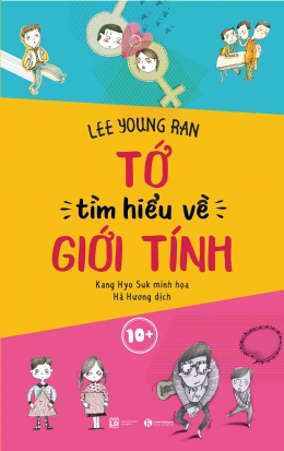 [Tải sách] Tớ Tìm Hiểu Về Giới Tính PDF.