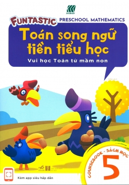 [Tải sách] Toán Song Ngữ Tiền Tiểu Học – Sách Học 5 PDF.