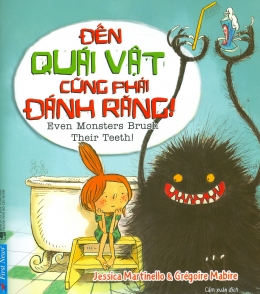 [Tải sách] Đến Quái Vật Cũng Phải Đánh Răng! PDF.