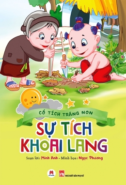 [Tải sách] Cổ Tích Trăng Non – Sự Tích Khoai Lang PDF.