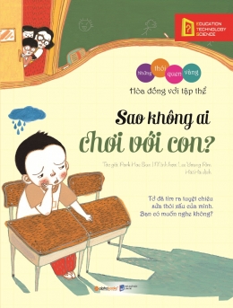 [Tải sách] Những Thói Quen Vàng – Sao Không Ai Chơi Với Con? ( 2019) PDF.