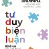 [Tải sách] Tư Duy Biện Luận PDF.