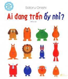 [Tải sách] Ehon Thông Minh Cho Trẻ Mẫu Giáo – Ai Đang Trốn Ấy Nhỉ? PDF.