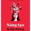 [Tải sách] Sáng Tạo Là Đại Dương PDF.