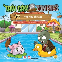 [Tải sách] Trái Cây Đại Chiến Zombies – Tập 11: Trợ Thủ Đắc Lực PDF.