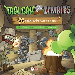 [Tải sách] Trái Cây Đại Chiến Zombies – Tập 21: Thám Hiểm Kim Tự Tháp PDF.