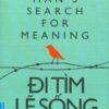 [Tải sách] Đi Tìm Lẽ Sống ( 2019) PDF.