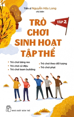 [Tải sách] Trò Chơi Sinh Hoạt Tập Thể – Tập 2 PDF.