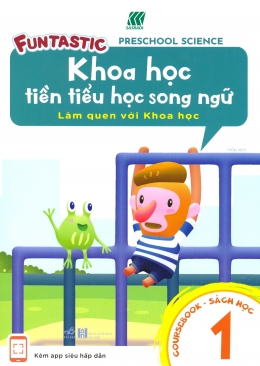 [Tải sách] Khoa Học Tiền Tiểu Học Song Ngữ – Sách Học 1 PDF.