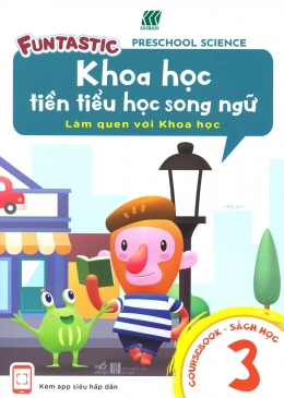 [Tải sách] Khoa Học Tiền Tiểu Học Song Ngữ – Sách Học 3 PDF.