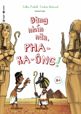 [Tải sách] Đừng Nhìn Nữa, Pha-ra-ông! PDF.