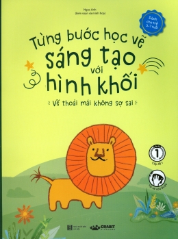 [Tải sách] Từng Bước Học Vẽ Sáng Tạo Với Hình Khối PDF.