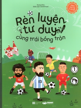 [Tải sách] Rèn Luyện Tư Duy Cùng Trái Bóng Tròn PDF.