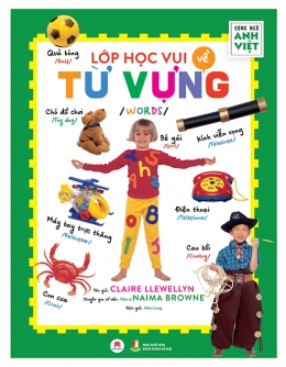 [Tải sách] Lớp Học Vui Về Từ Vựng (Song Ngữ Anh-Việt) PDF.