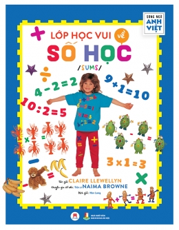 [Tải sách] Lớp Học Vui Về Số Học (Song Ngữ Anh-Việt) PDF.