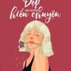 [Tải sách] Đừng Chỉ Đẹp Mà Không Hiểu Chuyện PDF.