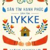 [Tải sách] Săn Tìm Hạnh Phúc – Săn Tìm Lykke PDF.