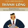 [Tải sách] Cùng John Maxwell – Thành Công PDF.