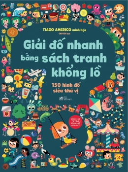 [Tải sách] Giải Đố Nhanh Bằng Sách Tranh Khổng Lồ PDF.