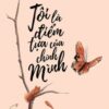 [Tải sách] Tôi Là Điểm Tựa Của Chính Mình PDF.
